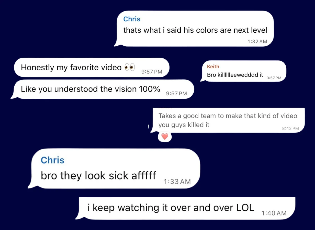 Client messages praising the videos